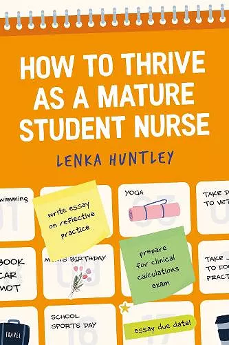 How to Thrive as a Mature Student Nurse cover