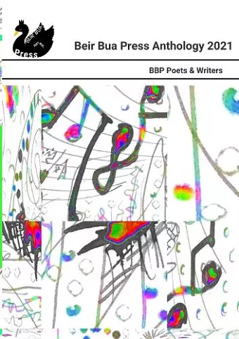 The Luas is Free. Beir Bua Press 2021 Anthology cover