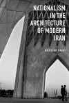 Nationalism in Architecture of Modern Iran cover