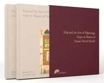 The Hajj and the Arts of Pilgrimage cover