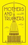 Mothers and Truckers cover