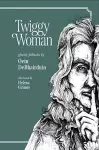 Twiggy Woman cover