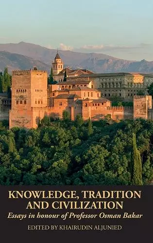 Knowledge, Tradition and Civilization cover