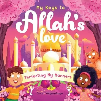 My Keys to Allah's Love cover