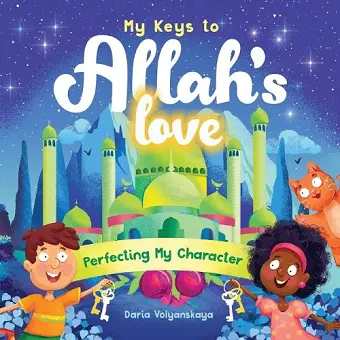 My Keys to Allah's Love cover