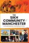 The Sikh Community of Manchester cover