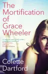 The Mortification of Grace Wheeler cover