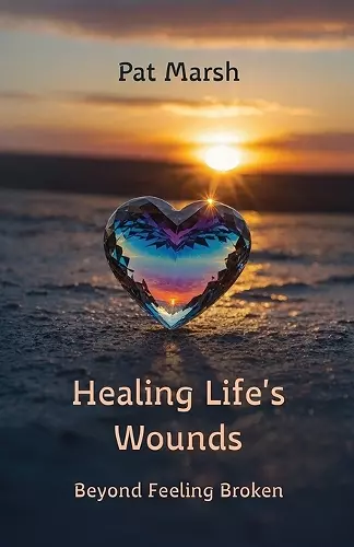 Healing Life's Wounds cover