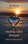 Healing Life's Wounds cover