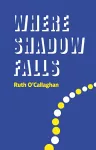Where Shadow Falls cover