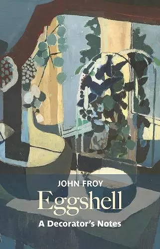 Eggshell: A Decorator's Notes cover