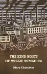 The Kind Hosts of Willie Wimmera cover