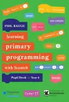 Teaching Primary Programming with Scratch Pupil Book Year 6 cover