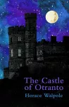 The Castle of Otranto (Legend Classics) cover