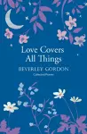 Love Covers All Things cover