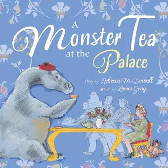 A Monster Tea at the Palace cover