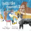 Felix the Concert Hall Cat cover