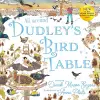 All Around Dudley's Bird Table cover