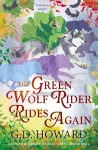 The Green Wolf Rider ... Rides Again cover