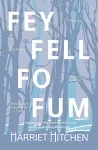 Fey Fell Fo Fum cover