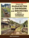 Gloucester to Swindon & Branches Part 2 cover