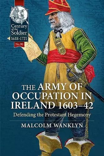 The Army of Occupation in Ireland 1603-42 cover