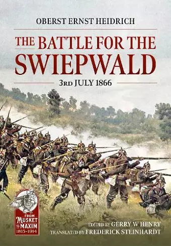 The Battle for the Swiepwald, 3rd July 1866 cover