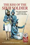 The Rise of the Sikh Soldier cover