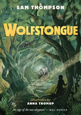 Wolfstongue: "A modern classic" – The Times cover