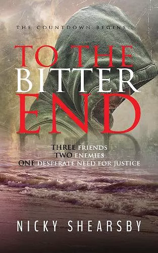 To the Bitter End cover