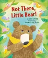 Not There Little Bear cover