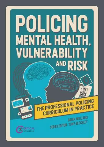 Policing Mental Health, Vulnerability and Risk cover