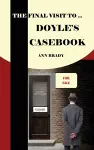 The Final Visit To... Doyle's Casebook cover