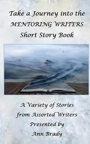 Mentoring Writers 2021 Short Story Book cover