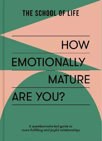 How Emotionally Mature Are You? cover