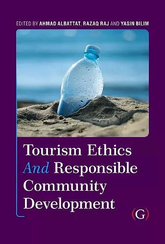 Tourism Ethics and Responsible Community Development cover