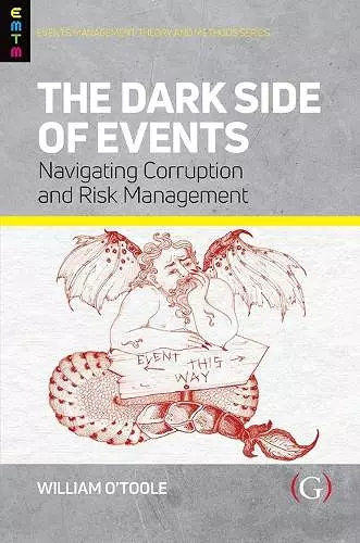 The Dark Side of Events: Navigating Corruption and Risk Management cover