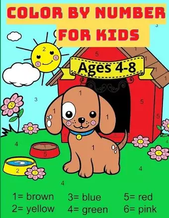 Color By Number For Kids Ages 4-8 cover