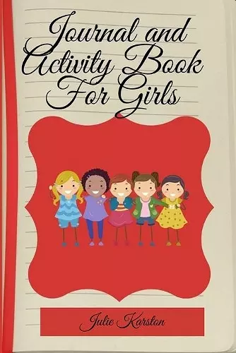 Journal and Activity Book for Girls cover