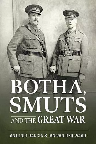 Botha, Smuts and the Great War cover