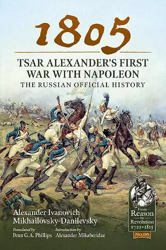 1805 - Tsar Alexander's First War with Napoleon cover