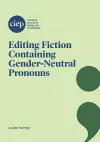 Editing Fiction Containing Gender-Neutral Pronouns cover