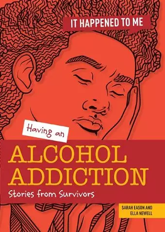 Having an Alcohol Addiction cover