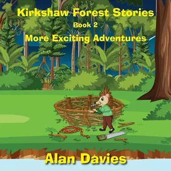 Kirkshaw Forest Stories cover