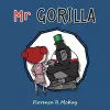 Mr Gorilla cover