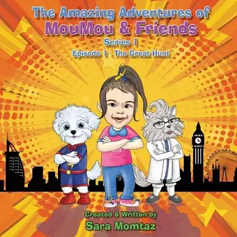 The Amazing Adventures of MouMou & Friends cover