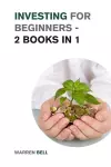 Investing for Beginners - 2 Books in 1 cover