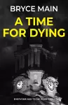 A Time For Dying cover