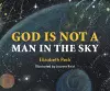 God Is Not A Man In The Sky cover