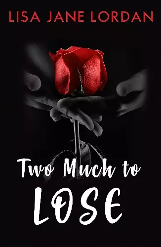 Two Much To Lose cover